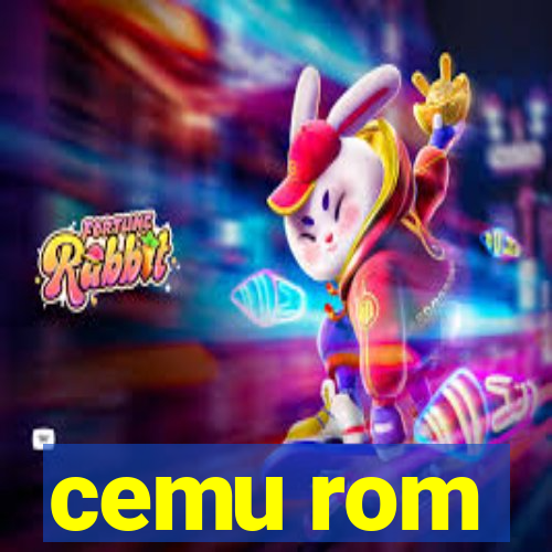 cemu rom